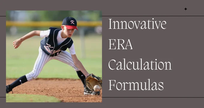 Innovative ERA Calculation Formulas