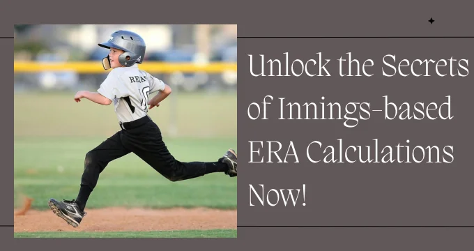 Innings-based ERA Calculations Now!